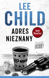 Okładka książki Jack Reacher. Adres nieznany