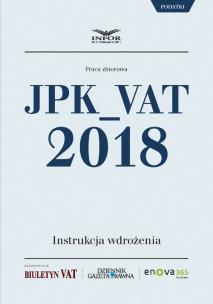 Okładka książki JPK_VAT 2018 instrukcja wdrożenia