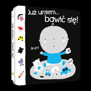 Okładka książki Już umiem...bawić się!