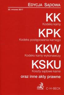 Okładka książki Kodeks karny Kodeks postępowania karnego Kodeks karny wykonawczy Koszty sądowe karne oraz inne akty prawne