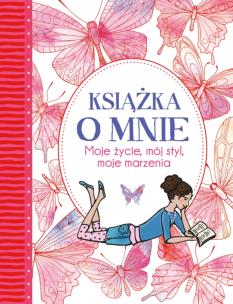 Książka o mnie. Autor: Williams Imogen, Bailey Ellen. Multiszop.pl Okładka książki Książka o mnie