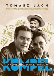 Okładka książki Kumpel. O Komedzie, Zośce i innych