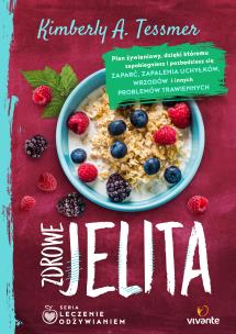 Okładka książki Leczenie odżywianiem. Zdrowe jelita