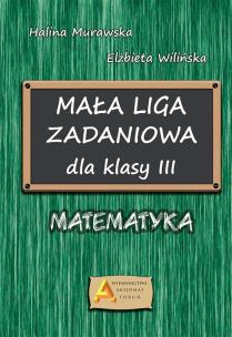Okładka książki Mała liga zadaniowa dla klasy III