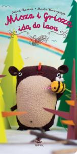 Okładka książki Misza i Grisza idą do lasu