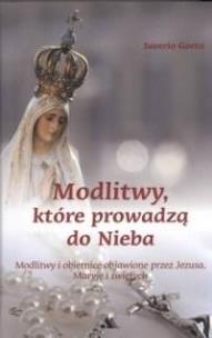 Okładka książki Modlitwy, które prowadzą do nieba