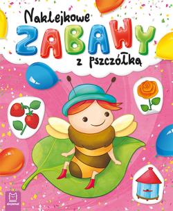 Okładka książki Naklejkowe zabawy z pszczółką