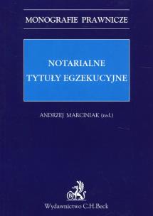 Okładka książki Notarialne tytuły egzekucyjne