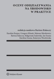 Okładka książki Oceny oddziaływania na środowisko w praktyce