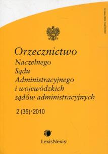 Opakowanie Orzecznictwo Naczelnego Sądu Administracyjnego i wojewódzkich sądów administracyjnych 2/2010