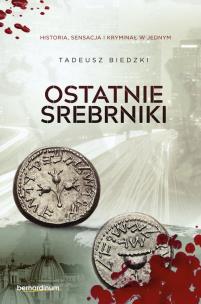 Okładka książki Ostatnie srebrniki