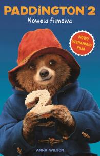 Okładka książki Paddington 2. Nowela filmowa