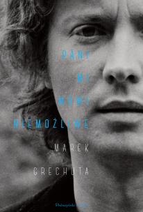 Okładka książki Pani mi mówi niemożliwe