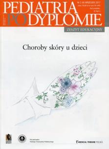 Opakowanie Pediatria po Dyplomie Nr 2 (4) Wrzesień 2017 Zeszyt edukacyjny Choroby skóry u dzieci