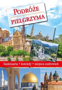 Okładka książki Podróże Pielgrzyma