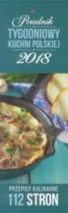 Okładka książki Poradnik Tygodniowy Kuchni Polskiej 2018