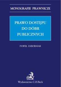 Okładka książki Prawo dostępu do dóbr publicznych