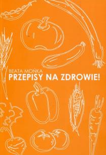 Okładka książki Przepisy na zdrowie