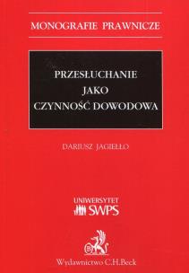 Okładka książki Przesłuchanie jako czynność dowodowa
