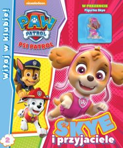 Okładka książki Psi Patrol. Witaj w Klubie! Tom 2. Skye