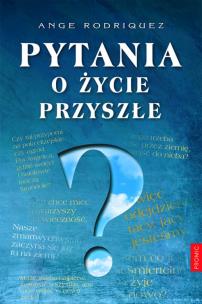 Okładka książki Pytania o życie przyszłe