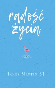 Okładka książki Radość życia