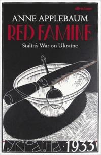 Okładka książki Red Famine Stalin's War on Ukraine