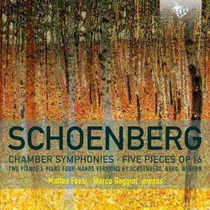 Opakowanie Schoenberg: Chamber Symphonies/Five Pieces Op. 16