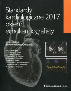 Opakowanie Standardy kardiologiczne 2017 Okiem echokardiografisty
