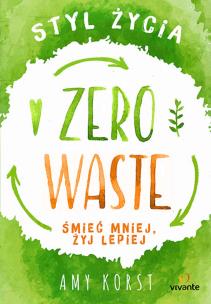 Okładka książki Styl życia Zero Waste