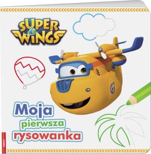 Okładka książki Super Wings Moja pierwsza rysowanka