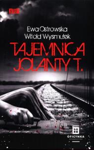 Okładka książki Tajemnica Jolanty T.