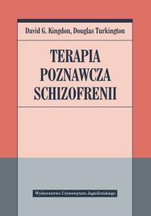 Okładka książki Terapia poznawcza schizofrenii