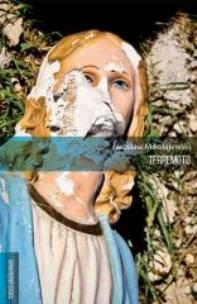 Terremoto. Autor: Mikołajewski Jarosław. Multiszop.pl Okładka książki Terremoto