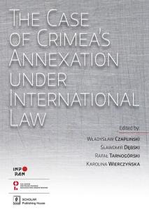 Okładka książki The Case of Crimea’s Annexation Under International Law