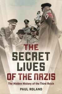 Okładka książki The Secret Lives of the Nazis