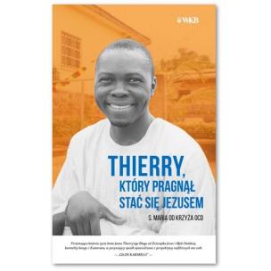 Okładka książki Thierry który pragnął stać się Jezusem