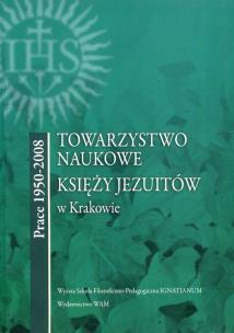 Okładka książki Towarzystwo Naukowe Księży Jezuitów w Krakowie