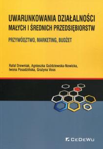 Okładka książki Uwarunkowania działalności małych i średnich przedsiębiorstw