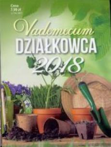 Okładka książki Vademecum Działkowca 2018 Duży
