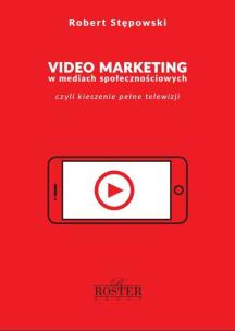 Okładka książki Video marketing w mediach społecznościowych...