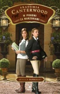 Okładka książki W pogoni za marzeniami Akademia Canterwood 2