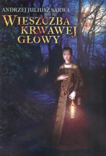 Okładka książki Wieszczba krwawej głowy