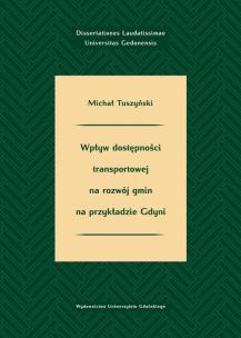 Okładka książki Wpływ dostępności transportowej na rozwój gmin na przykładzie Gdyni