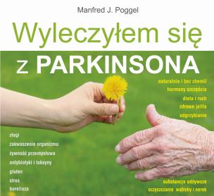 Okładka książki Wyleczyłem się z Parkinsona
