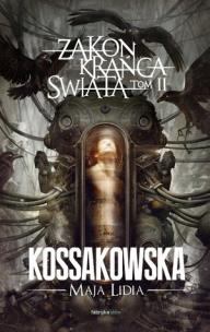 Okładka książki Zakon Krańca Świata. Tom 2