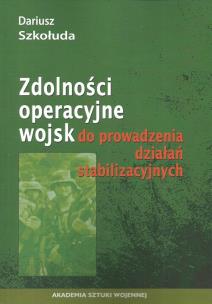 Okładka książki Zdolności operacyjne wojsk do prowadzenia działań stabilizacyjnych