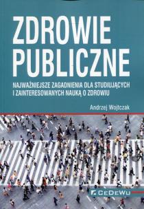 Okładka książki Zdrowie publiczne. Najważniejsze zagadnienia dla..