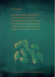 Okładka książki Znaczenie badań subfosylnych małżoraczków...