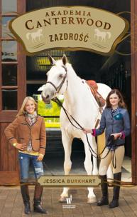 Okładka książki Akademia Canterwood T.18 Zazdrość
